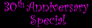 30th Anniversary Special