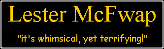Lester McFwap