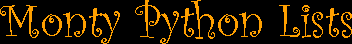 Monty Python lists