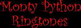 Monty Python ringtones